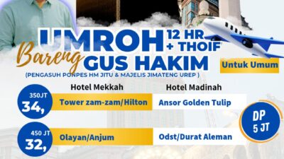 Yuk!!Umroh Bareng Gus Hakim ( Pengasuh Ponpes HM Jitu dan Majelis Jimateng Urep)