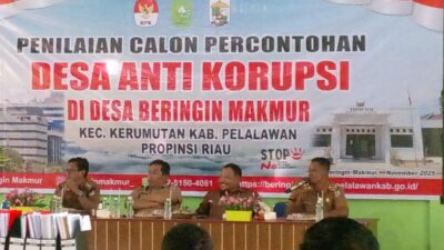 Pemdes Beringin Makmur Kecamatan Kerumutan, Terpilih Sebagai Peserta Penilaian Calon Percontohan Desa Anti Korupsi dari Kabupaten Pelalawan